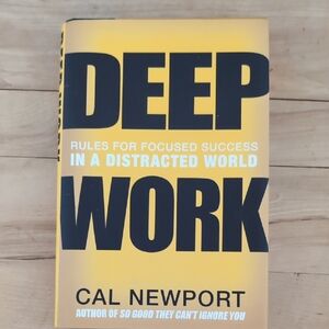 Deep Work by Cal Newport - Yellow & Black Cover